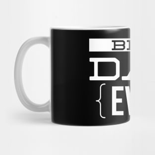 Best Dad Ever Mug